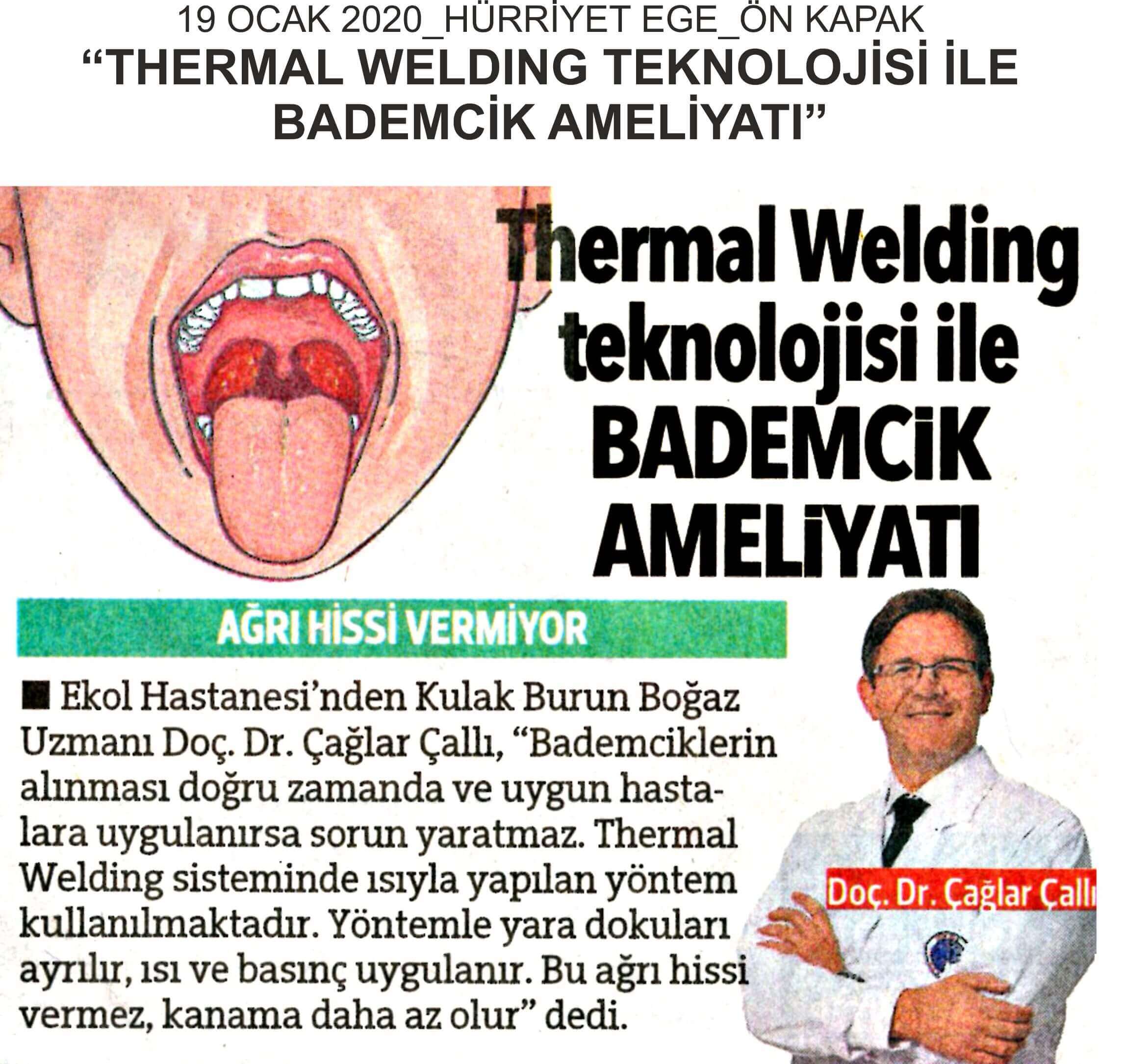 Thermal Welding Teknolojisi ile Bademcik Ameliyatı