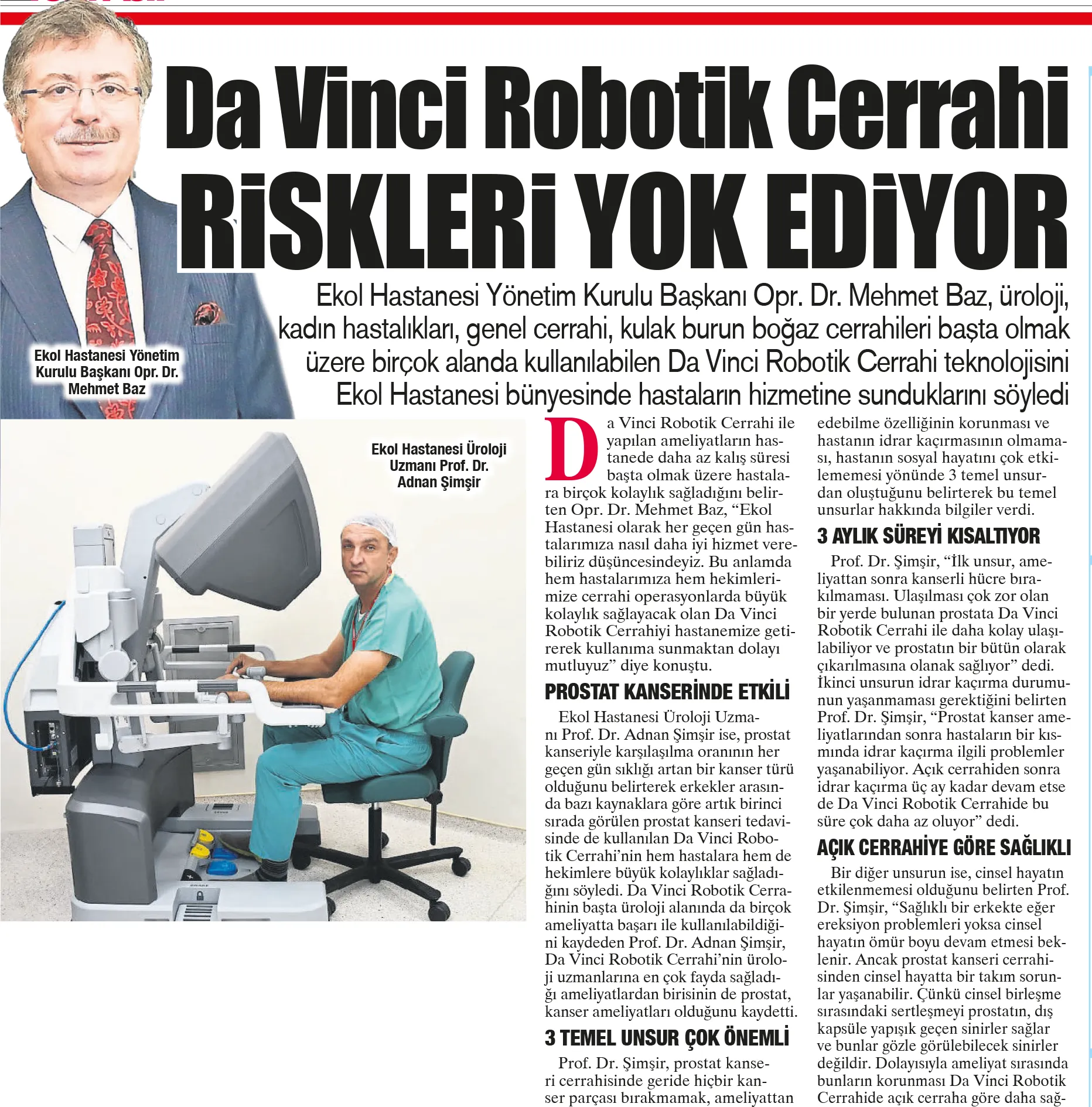 Da Vinci Robotik Cerrahi Riskleri Yok Ediyor